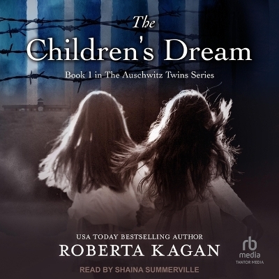 The Children's Dream - Roberta Kagan