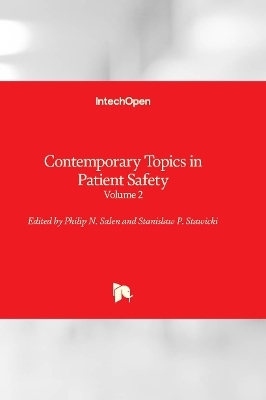 Contemporary Topics in Patient Safety