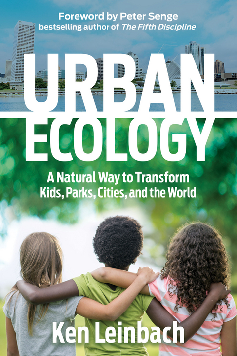 Urban Ecology -  Ken Leinbach