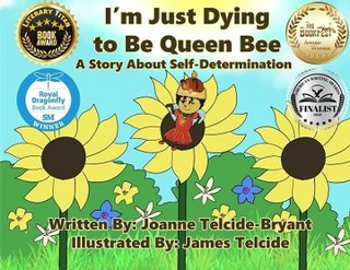 I'm Just Dying to Be Queen Bee