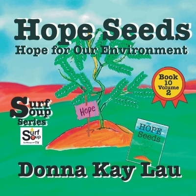 Hope Seeds - Donna Kay Lau