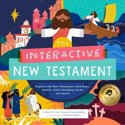 The Interactive New Testament - Ryan G. Van Cleave, David Miles