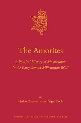 The Amorites - Nathan Wasserman, Yigal Bloch