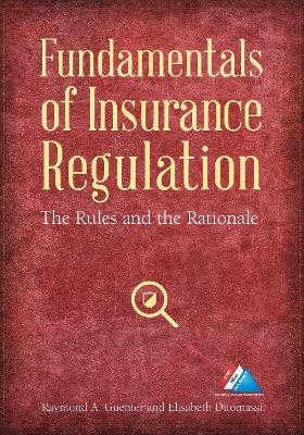 Fundamentals of Insurance Regulation