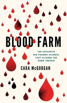 Blood Farm - Cara McGoogan