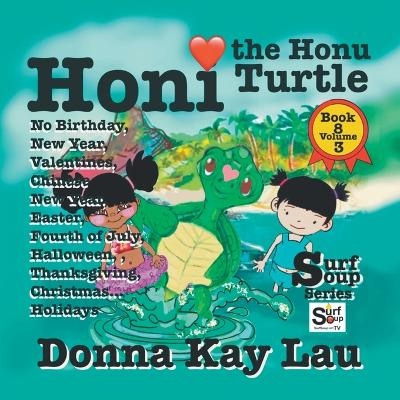 Honi the Honi Turtle - Donna Kay Lau