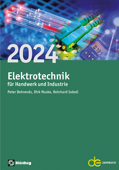 Elektrotechnik f&uuml;r Handwerk und Industrie 2024 - 