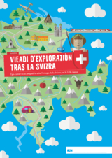 Vieadi d&rsquo;explorazi&ugrave;n tras la Svizra - Michael Handschin, Gierina Michael