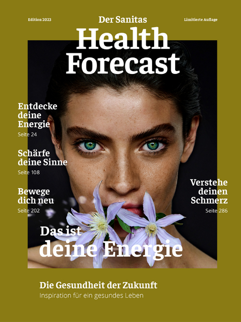 Das ist deine Energie &ndash; Die Gesundheit der Zukunft -  Sanitas Health Forecast
