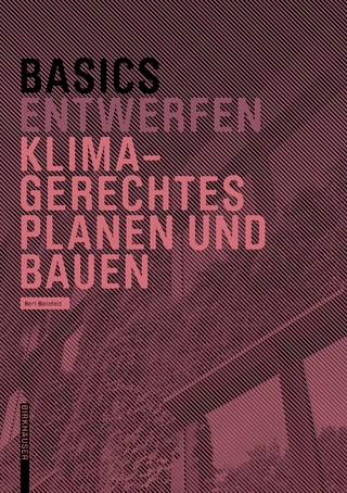 Klimagerechtes Planen und Bauen