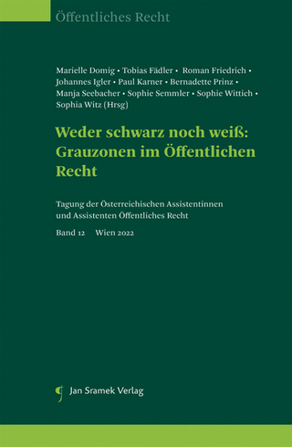Weder schwarz noch weiß: Grauzonen im Öffentlichen Recht