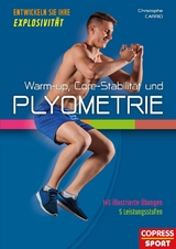 Warm-up, Core-Stabilit&auml;t und Plyometrie - Christophe Carrio