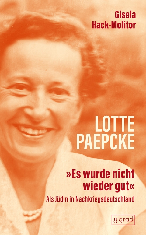 Lotte Paepcke - Gisela Hack-Molitor