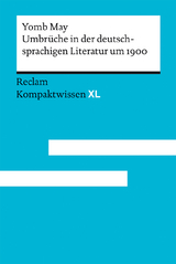 Umbrüche in der deutschsprachigen Literatur um 1900 -  Yomb May