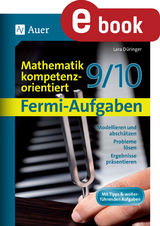 Fermi-Aufgaben - Mathematik kompetenzorientiert 9- - Lara D&uuml;ringer