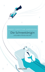 Die Schneekönigin und andere Wintermärchen -  Hans Christian Andersen