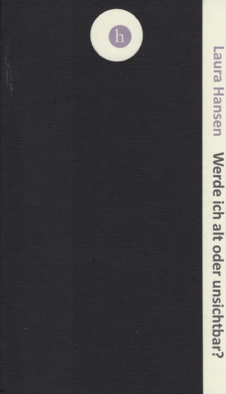 Werde ich alt oder unsichtbar?