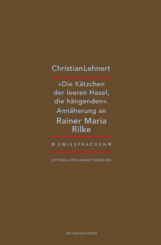 »Die Kätzchen der leeren Hasel, die hängenden«