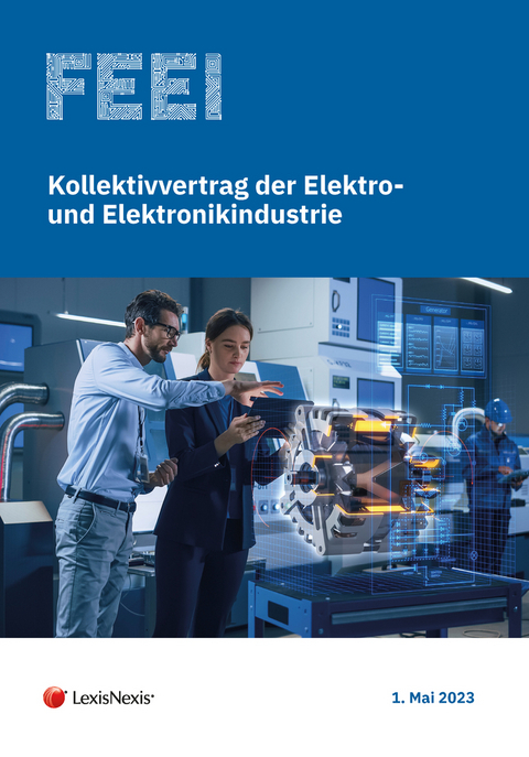 Kollektivvertrag der Elektro- und Elektronikindustrie 2023 - Bernhard W. Gruber