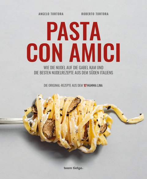 PASTA CON AMICI - Angelo Tortora, Roberto Tortora