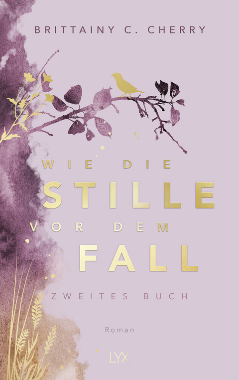 Wie die Stille vor dem Fall. Zweites Buch: Special Edition - Brittainy Cherry