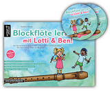 Blockfl&ouml;te lernen mit Lotti & Ben + 2 Audio-CDs! - Susanne Hossain