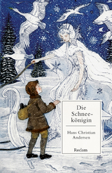 Die Schneek&ouml;nigin - Hans Christian Andersen