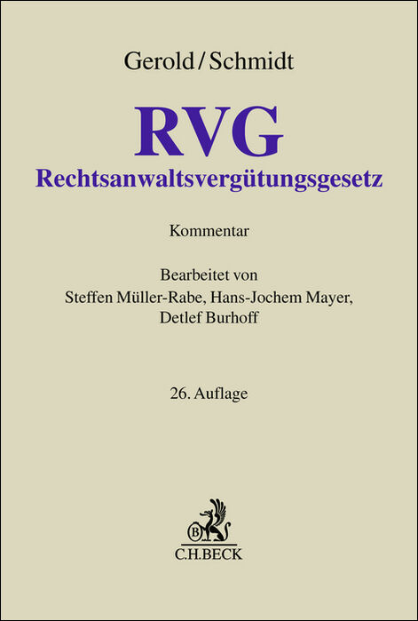Rechtsanwaltsvergütungsgesetz - Wilhelm Gerold, Herbert Schmidt