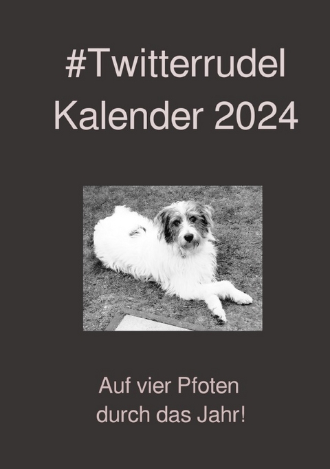 #TwitterrudelKalender 2024 - Twitterrudel Kalender 2024