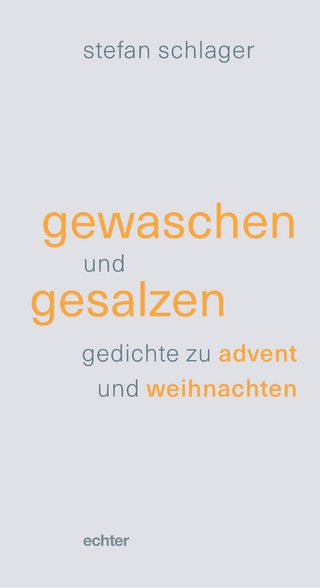 gewaschen und gesalzen