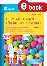 Fermi-Aufgaben f&uuml;r die Grundschule - Klasse 2-4 - Manuela Witzel