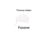 Fasane - Thomas Haker