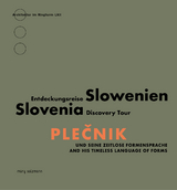 Plečnik und seine zeitlose Formensprache - 