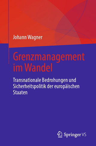 Grenzmanagement im Wandel