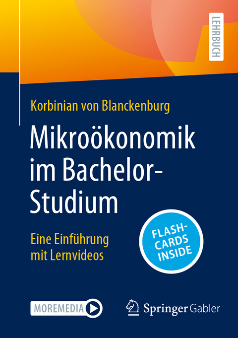 Mikro&ouml;konomik im Bachelor-Studium - Korbinian von Blanckenburg
