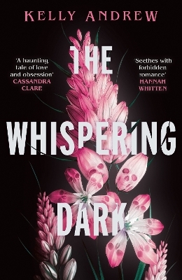 The Whispering Dark - Kelly Andrew