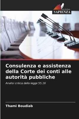 Consulenza e assistenza della Corte dei conti alle autorità pubbliche