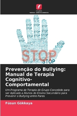 Prevenção do Bullying - Füsun Gökkaya