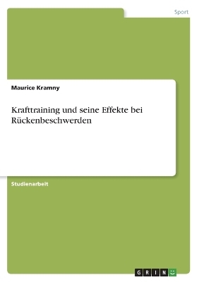 Krafttraining und seine Effekte bei RÃ¼ckenbeschwerden