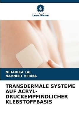 Transdermale Systeme Auf Acryl-Druckempfindlicher Klebstoffbasis