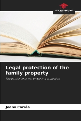 Legal protection of the family property