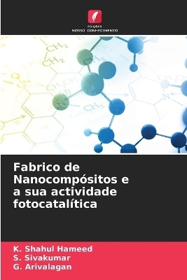 Fabrico de Nanocompósitos e a sua actividade fotocatalítica