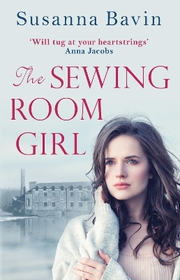 The Sewing Room Girl - Susanna Bavin