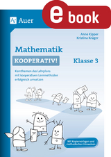 Mathematik kooperativ Klasse 3 - Anne Kipper, Kristina Kr&uuml;ger