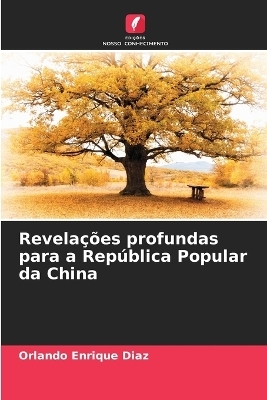 Revelações profundas para a República Popular da China