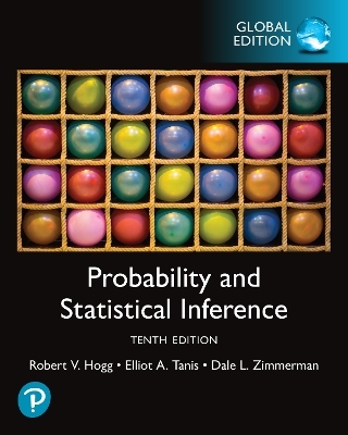 Probability and Statistical Inference, Global Edition - Robert Hogg, Elliot Tanis, Dale Zimmerman