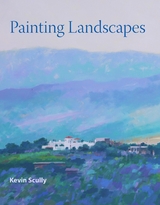 Painting Landscapes -  Kevin Scully