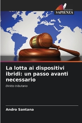 La lotta ai dispositivi ibridi