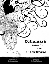 Ochumar&eacute; Takes On the Black Snake - Dr. Kat Williams