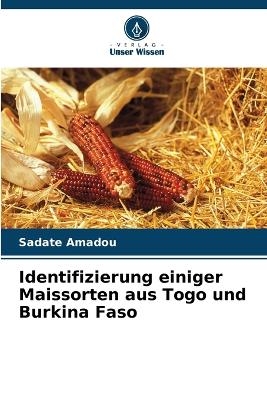Identifizierung einiger Maissorten aus Togo und Burkina Faso